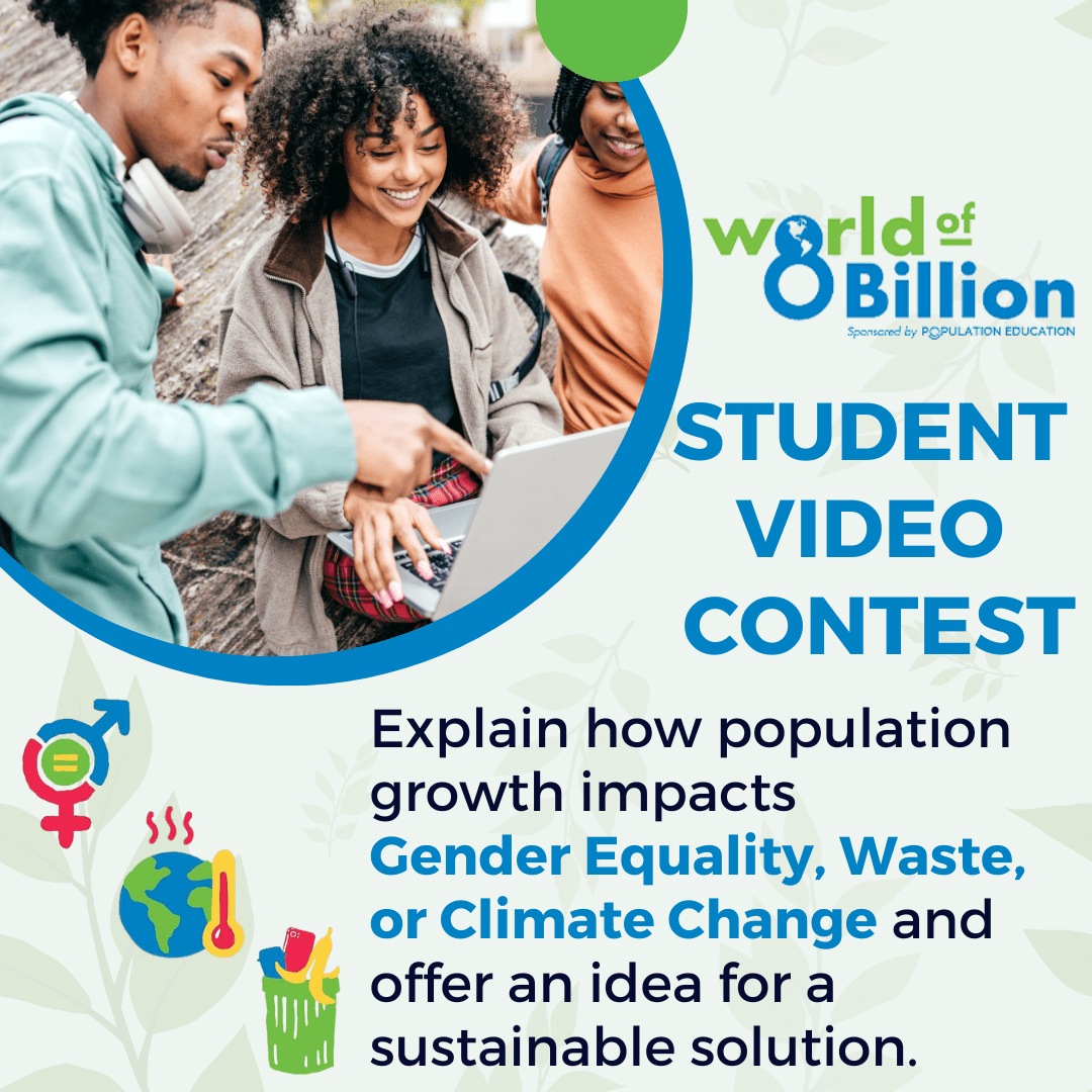 graphic describing the world of 8 billion student video contest