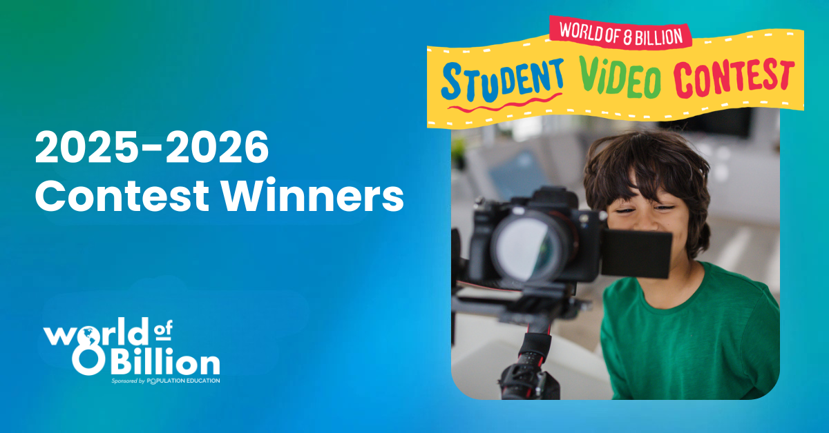 See 2025-2026 Winners | World of 8 Billion Student Video Contest